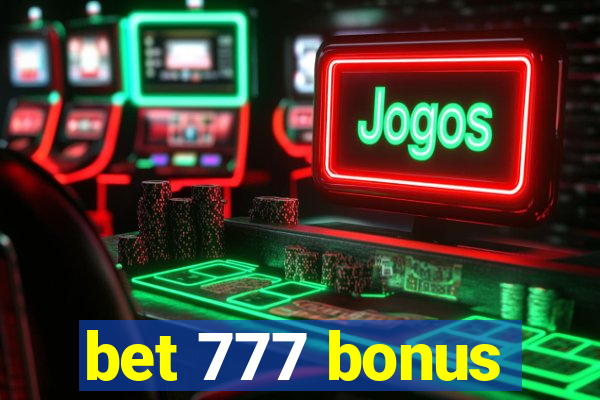 bet 777 bonus